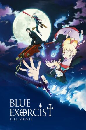 Blue Exorcist: The Movie (Ao no ekusoshisuto: Gekijouban) (2012)