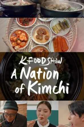 Kore Mutfak Kültüründe Kimchi (A Nation of Kimchi)
