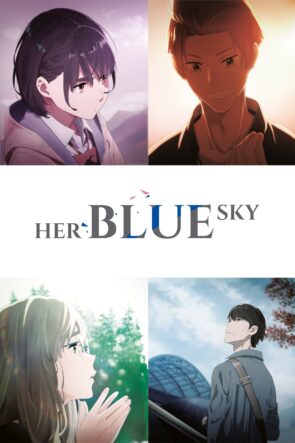 Her Blue Sky (Sora no Aosa wo Shiru Hito yo)