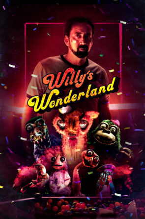 Willy’nin Harikalar Diyarı (Willy’s Wonderland)